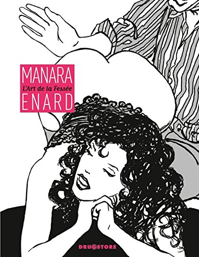 L'Art de la fessée de Jean-Pierre Enard et Milo Manara